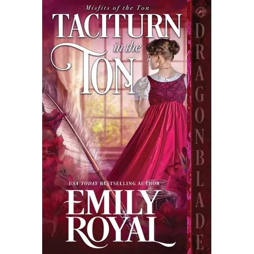 Taciturn in the Ton: A Regency Historical Romance - Paperback