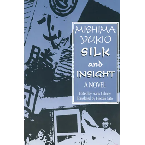 Silk and Insight - Paperback