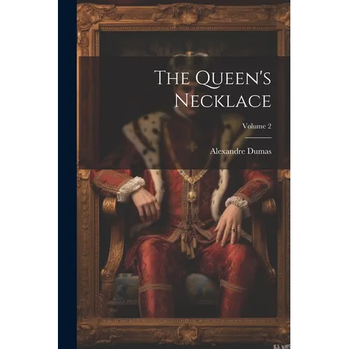 The Queen's Necklace; Volume 2 - Paperback