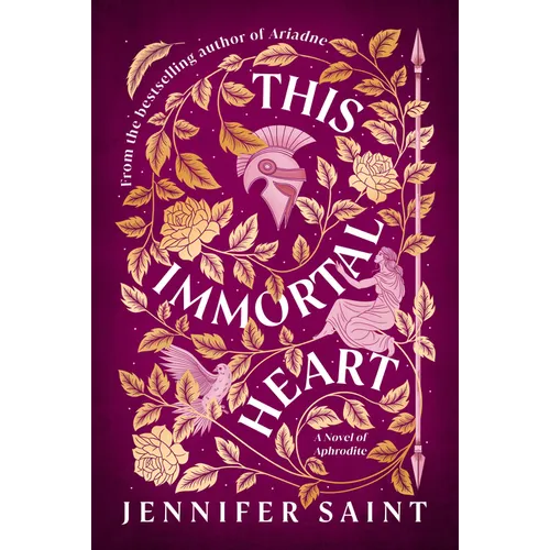 This Immortal Heart: A Novel of Aphrodite - Hardcover