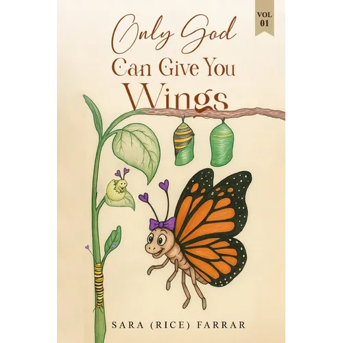 Only God Can Give You Wings - Paperback