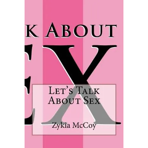 Let's Talk About Sex - Paperback