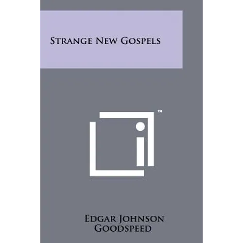 Strange New Gospels - Paperback