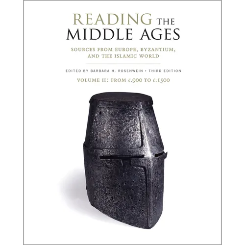 Reading the Middle Ages Volume II: From C.900 to C.1500 - Paperback