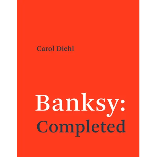 Banksy: Completed - Paperback