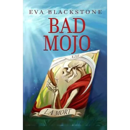 Bad Mojo - Paperback
