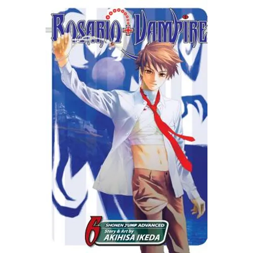 Rosario+vampire, Vol. 6: Lesson Six: Ghouls - Paperback