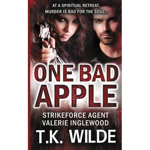 One Bad Apple: Strikeforce Agent Valerie inglewood - Paperback
