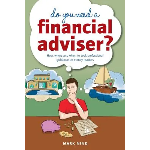 Do You Need a Financial Adviser? - Paperback