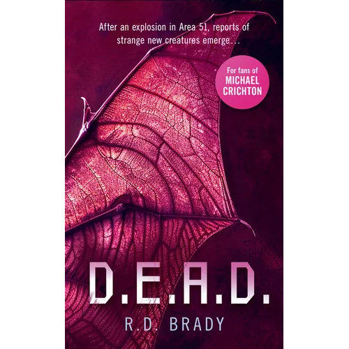 D.E.A.D.: A Riveting Science Fiction Thriller Where an Alien Experiment Turns Deadly - Paperback