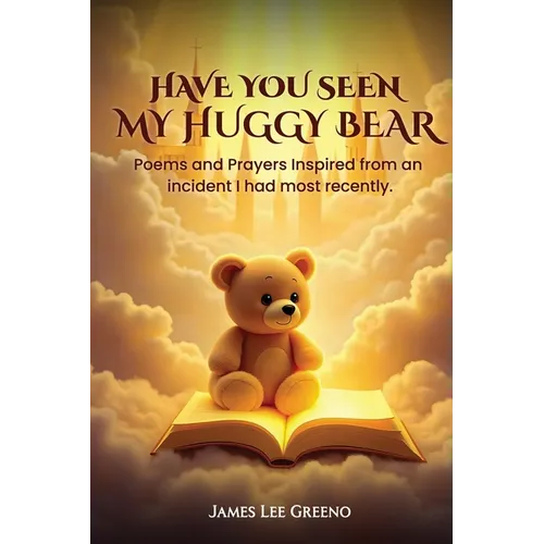 Have you seen my Huggy Bear - Paperback