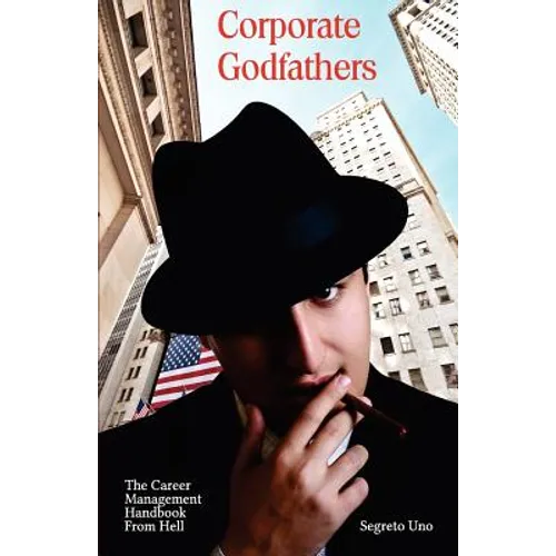 Corporate Godfathers - Paperback
