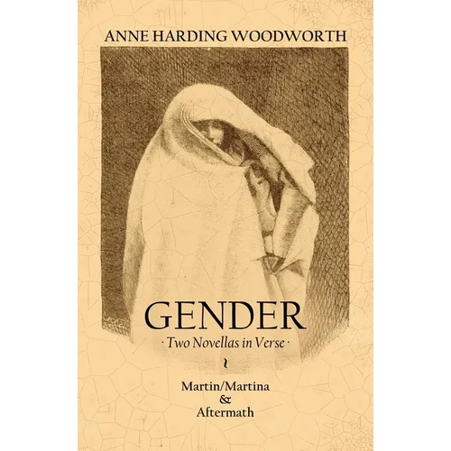 Gender: Two Novellas in Verse - Paperback