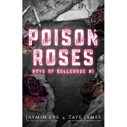 Poison Roses: Boys of Bellerose Book 1 - Paperback