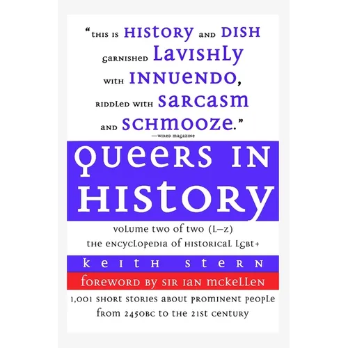 Queers in History Volume Two of Two (L-Z) - Paperback