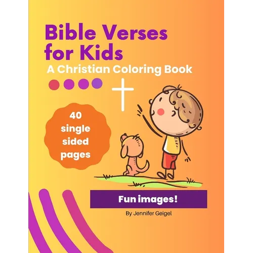 Bible Verses for Kids: A Christian Coloring Book - Paperback