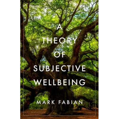 A Theory of Subjective Wellbeing