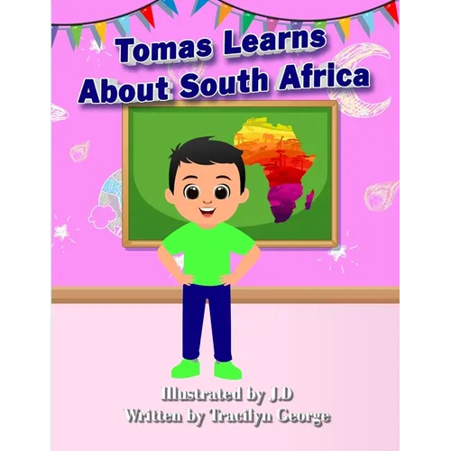 Tomas Learns about South Africa - Paperback
