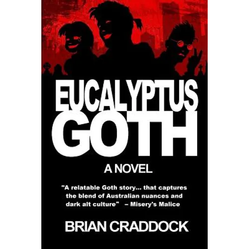 Eucalyptus Goth - Paperback