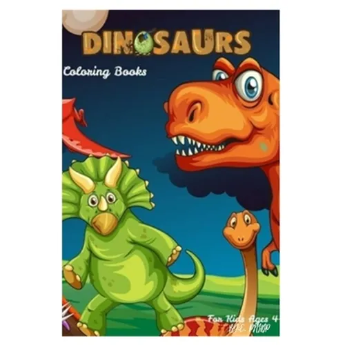 dinosaurs coloring books: book for kids ages 4-8