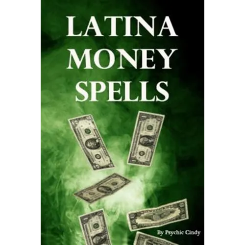 Latina Money Spells - Paperback