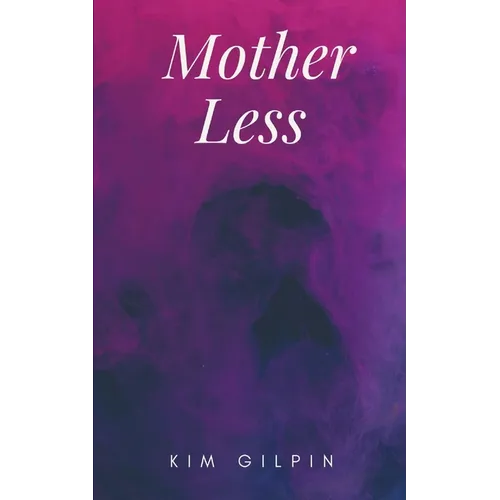 Mother Less - Paperback