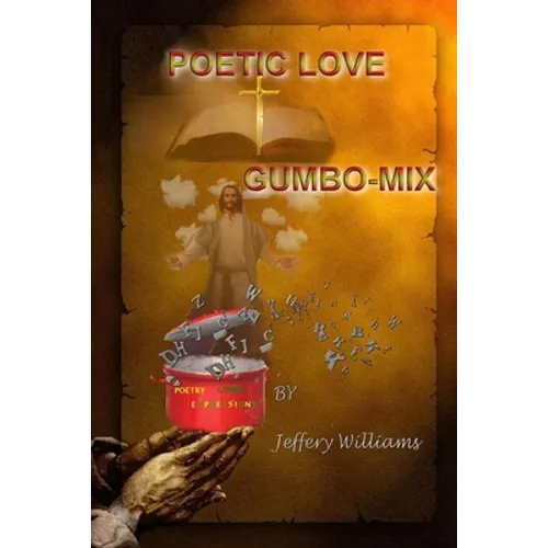 Poetic Love Gumbo-Mix
