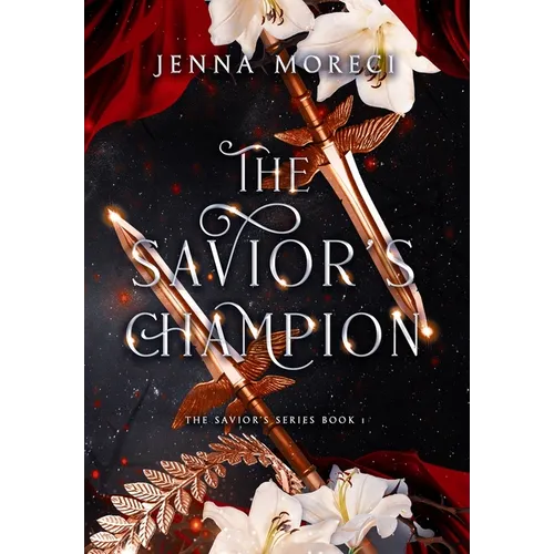 The Savior's Champion: A dark fantasy romance - Hardcover