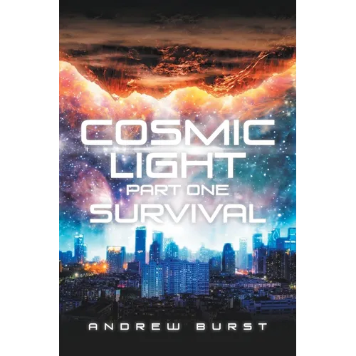 Cosmic Light: Part One - Paperback