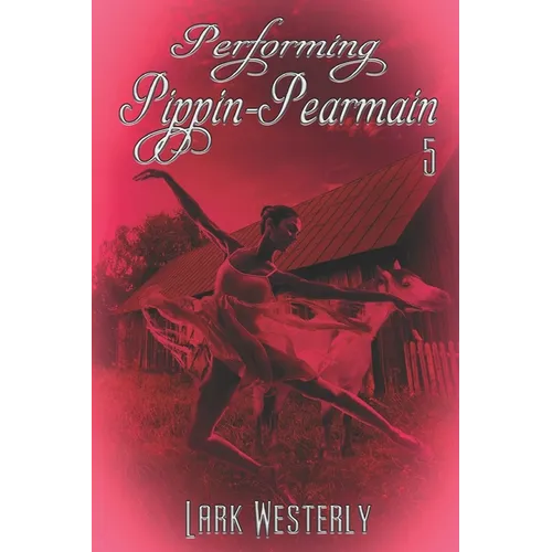 Performing Pippin Pearmain 5 - Paperback