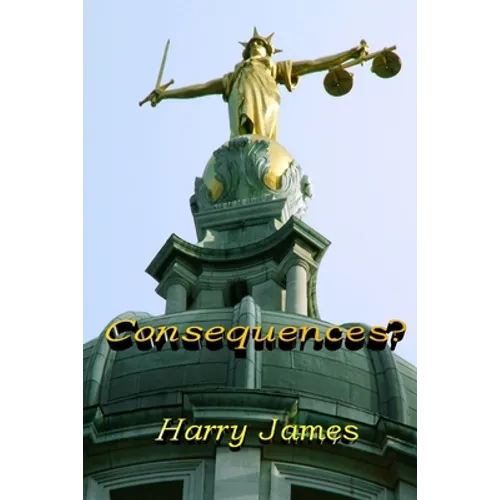 Consequences? - Paperback