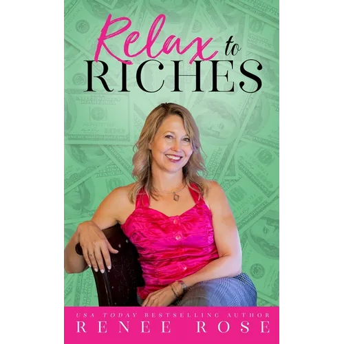Relax to Riches