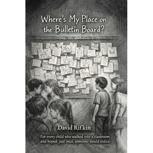 Where's My Place on the Bulletin Board? - Paperback