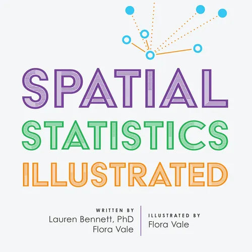 Spatial Statistics Illustrated - Hardcover
