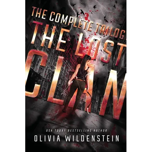 The Lost Clan: The Complete Trilogy - Paperback