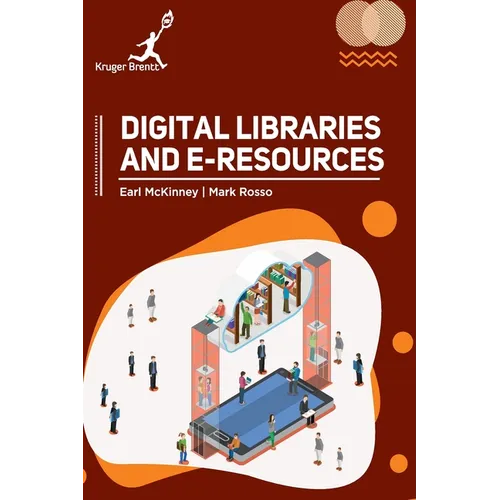 Digital Libraries and Eresources - Hardcover