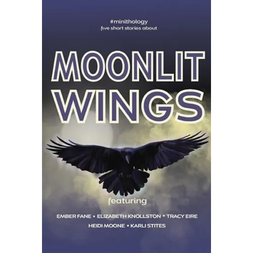 Moonlit Wings - Paperback