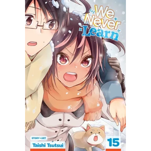 We Never Learn, Vol. 15: More Than Ever, What Supports [X] Is... - Paperback