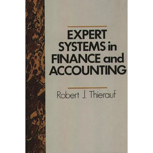 Expert Systems in Finance and Accounting - Hardcover