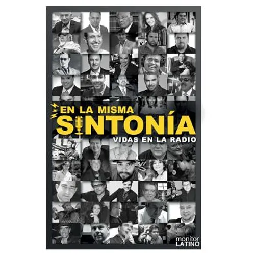 En La Misma Sintonia: Vidas en la Radio - Paperback