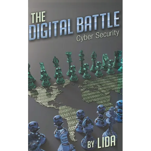The Digital Battle Cyber Security - Paperback