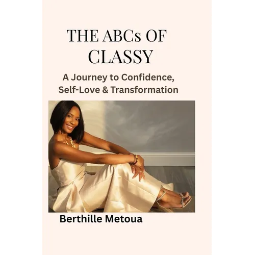 The A B Cs Of CLASSY - Paperback