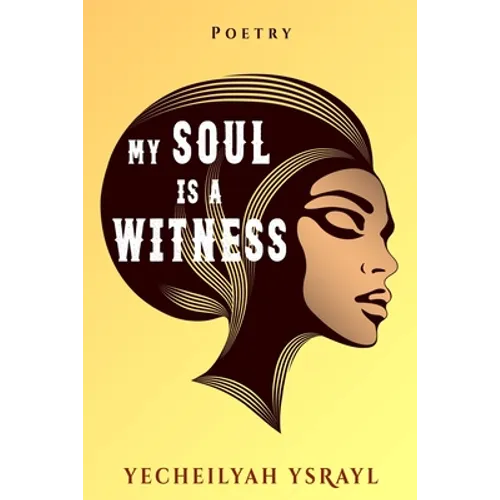 My Soul is a Witness - Paperback