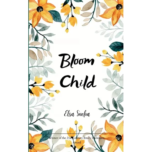 Bloom Child - Paperback