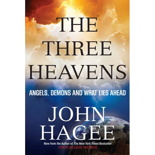 The Three Heavens: Angels, Demons and What Lies Ahead - Paperback