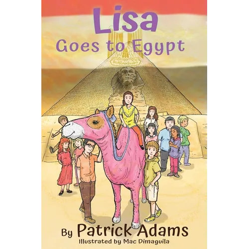Lisa Goes to Egypt - Hardcover