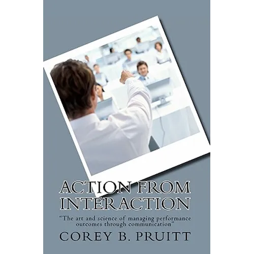 Action From Interaction: 