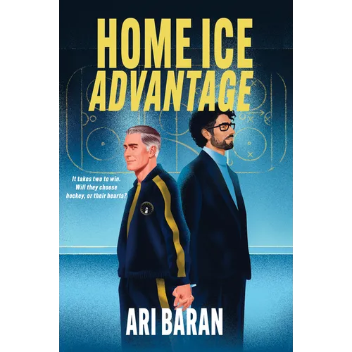 Home Ice Advantage: An MM Grumpy X Sunshine Hockey Romance - Paperback