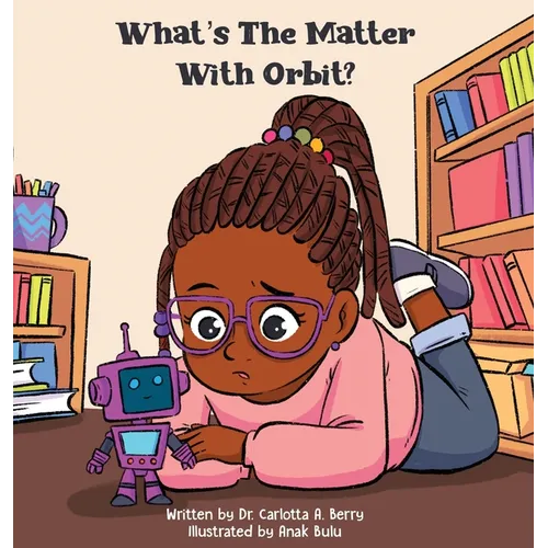 What's the Matter with Orbit? - Hardcover