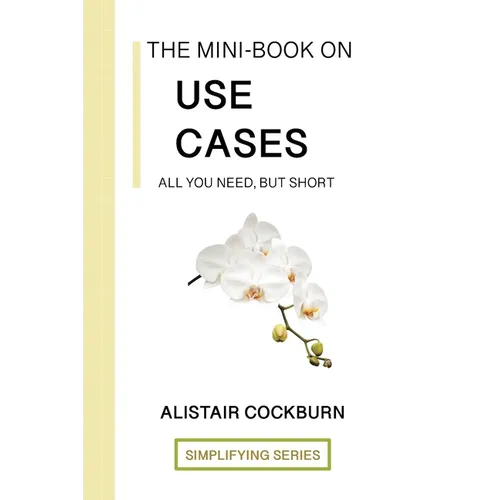 The Mini-Book on Use Cases: All you need, but short - Paperback